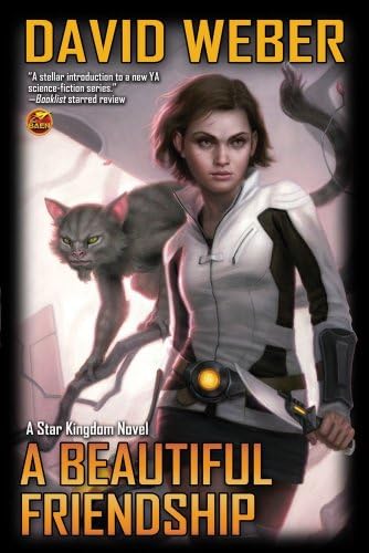 A Beautiful Friendship (Honor Harrington - Star Kingdom Book 1)