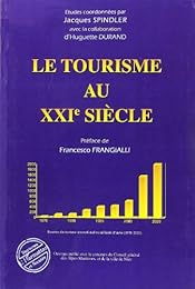 Le  tourisme au XXIe siècle