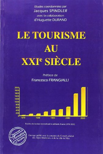 Le  tourisme au XXIe siècle