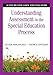 Understanding Assessment in the Special Education Process: A Step-by-Step Guide for Educators