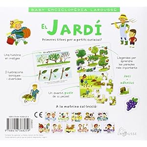Baby enciclopÃ¨dia. El jardÃ­ (Larousse - Infantil / Juvenil - CatalÃ¡n - A Partir De 3 AÃ±os - Baby EnciclopÃ¨dia)