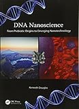 DNA Nanoscience: From Prebiotic Origins to Emerging Nanotechnology cover