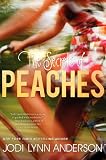 Front cover for the book The Secrets of Peaches by Jodi Lynn Anderson