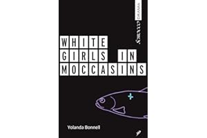 White Girls in Moccasins