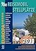 Reisemobil Stellplätze Europa 2011