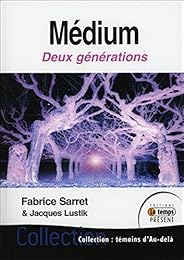 Médium, deux générations