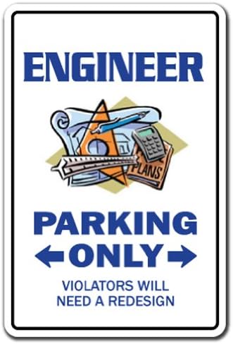 SignMission Engineer Parking Decal Drafting Tools Engineering Electrical Civil Train | Indoor/Outdoor | 9" Tall