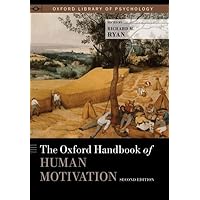 Amazon.com: The Oxford Handbook of Human Motivation (Oxford