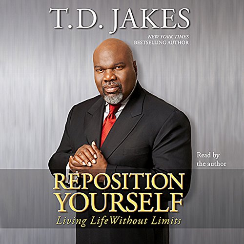 Reposition Yourself: Living Life Without Limits Audiobook [Free Download by Trial] thumbnail