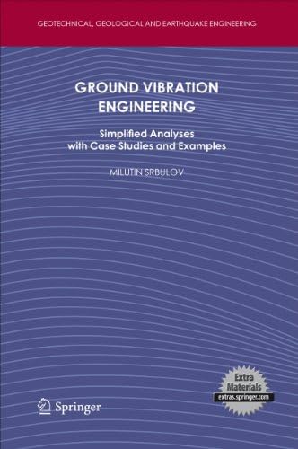 Earthquake Engineering: From Engineering Seismology to Performance