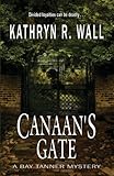 Canaan's Gate (Bay Tanner Mysteries)