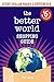 The Better World Shopping Guide #6: Every Dollar Makes a Difference (Better World Shopping Guide: Every Dollar Can Make a Difference) by Ellis Jones