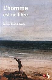 L' homme est né libre