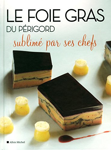 Le  foie gras du Périgord