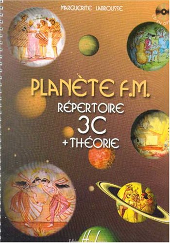 PLANETE FM VOL.3C - REPERTOIRE ET THEORIE --- FORMATION MUSICALE by LABROUSSE MARGUERITE