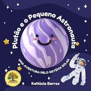 Livro Plutão e o Pequeno Astronauta: Uma Aventura pelo Sistema Solar