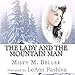 The Lady and the Mountain Man: Mountain Dreams, Book 1