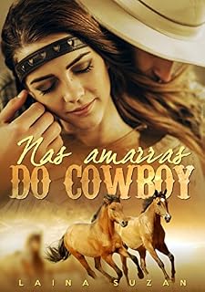 Livro Nas amarras do Cowboy - Laina Suzan