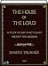 The House of the Lord (illustrated): A Study of Holy Sanctuaries Ancient and Modern