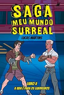 Livro Saga: meu mundo surreal II
