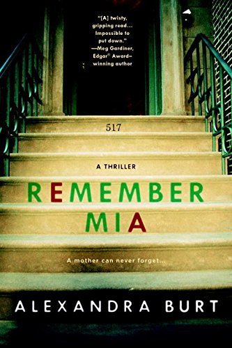 Remember Mia by Burt, Alexandra(July 7, 2015) Paperback