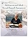 Adolescent and Adult Sexual Assault Assessment, Second Edition: SANE/SAFE Forensic Learning Series