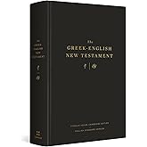 The Greek-English New Testament: Tyndale House, Cambridge Edition and English Standard Version (Hardcover) (English and Ancient Greek Edition)