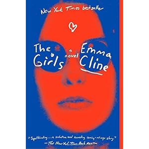 The Girls: A Novel