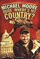 Dude, Where's My Country?