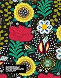 Blood Sugar Blood Pressure Log Book: 52-Week Health Monitoring, Recording Daily Blood Glucose & Bloo by
