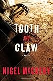 Tooth and Claw: A Mystery