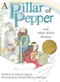 A Pillar of Pepper and Other Bible Rhymes by 