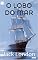 Livro O Lobo do Mar (Coleção Jack London)