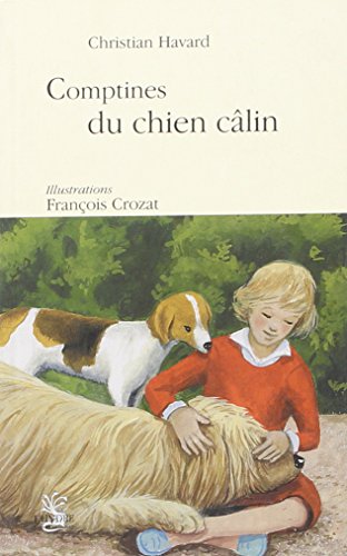 Comptines du chien câlin