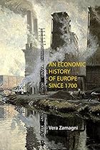 An Economic History of Europe Since 1700 An Economic History of Europe Since 1700