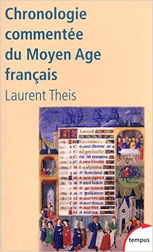 Amazon Fr Chronologie Commentee Du Moyen Age Francais Theis Laurent Livres