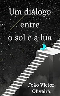 Livro Um diálogo entre o sol e a lua