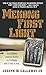 Mekong First Light: An Infantry Platoon Leader in Vietnam by Joseph W. Callaway Jr.