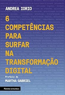 Livro 6 competências para surfar na transformação digital