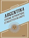 Image de Argentina: Cuisine authentique et recettes de chefs