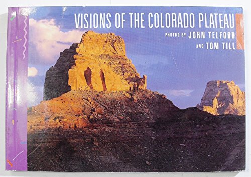 Visions of the Colorado Plateau
