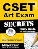 CSET Art Exam Secrets Study Guide: CSET Test Review for the California Subject Examinations for Teachers (Mometrix Secrets Study Guides)