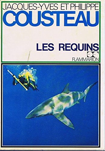 Les requins by COUSTEAU J.-Y. et P. (Board book)