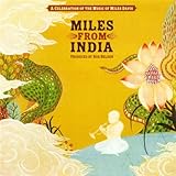 Miles from India (TWO CD SET)