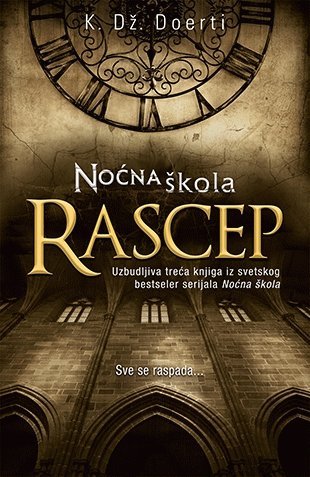 Nocna skola - Rascep
