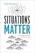 51glaxccAuL. SL110  Situations Matter: Review 