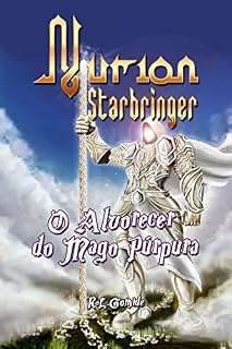 Livro Nurion Starbringer: O Alvorecer do Mago Púrpura