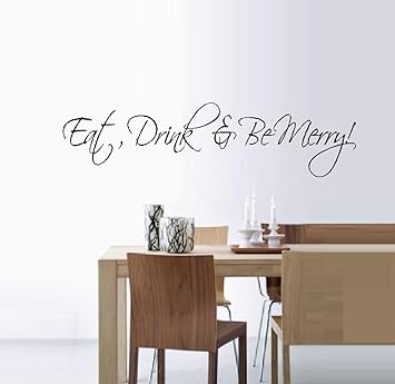 Kitchen Wall Decal Eat Drink And Be Merry Wall Decal Home