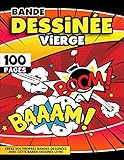 Bande Dessinée Vierge: Bande Dessinée Livre à Compléter (French Edition) by