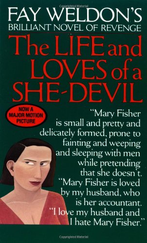 "The Life and Loves of a She Devil" av Fay Weldon